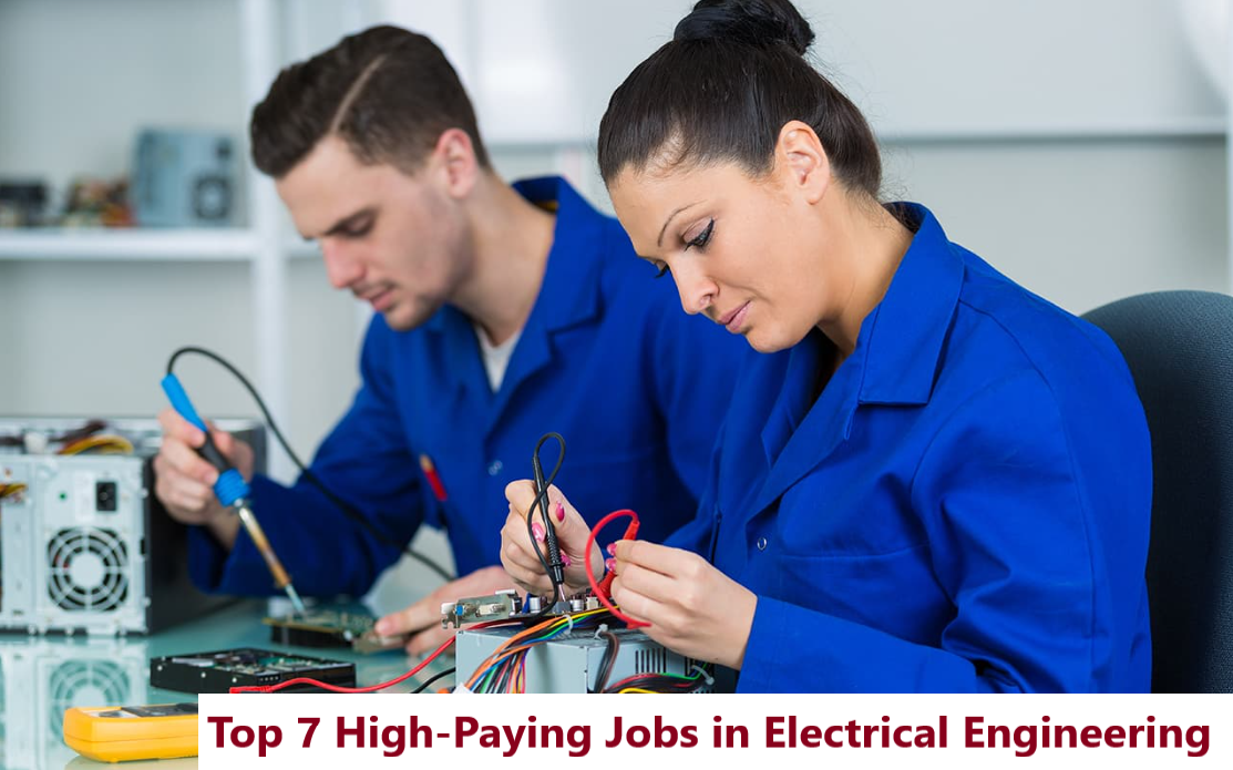 Top 7 High-Paying Jobs in Electrical Engineering