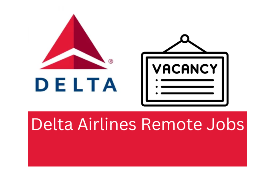 Delta Airlines Remote Jobs 2023